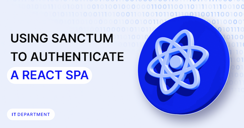 Poster for article - Using Sanctum for authentication in React SPA: What you need to know