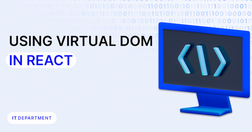 Poster for article - Explaining the Virtual DOM in React. Why it is used in React
